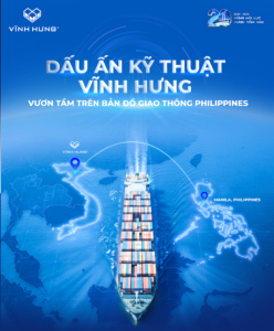 VINH HUNG MAKES ITS MARK ON THE PHILIPPINES’ TRANSPORT INFRASTRUCTURE MAP